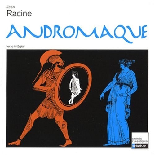 Andromaque racine n46 - andromaque,
