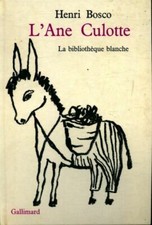L'âne Culotte - Henri Bosco -