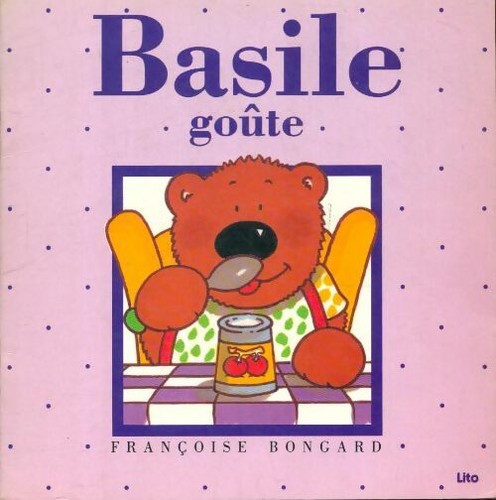 Basile goûte françoise - basile,