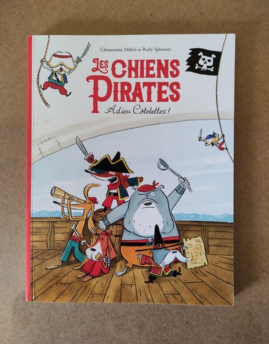 Les chiens pirates - les, adieu