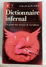 Dictionnaire Infernal de Collin de Plancy Éd Marabout 1973 Univers Secret