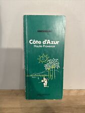 Ancien Guide Vert Michelin Côte D’Azur Haute Provence Printemps 1973