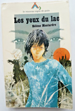 Les yeux du lac - Hélène Montarde - Michel Gourlier - Signe de piste - 1976
