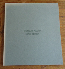 Wolfgang Nestler Serge Spitzer Galerie Claire Burrus 1986 Art Contemporain
