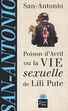 Poison d'avril ou La Vie