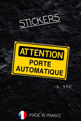 Autocollants attention porte - autocollants,