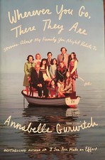 Wherever You Go, There They