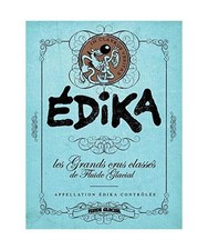 Édika - Les Grands Crus