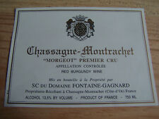 étiquette vin CHASSAGNE MONTRACHET 1er cru Morgeot Fontaine Gagnard
