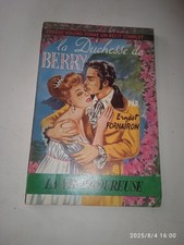 Ernest FORNAIRON. La Duchesse de Berry. ill. Jihel. La vie amoureuse. Roman.