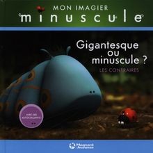 Gigantesque minuscule - ou, ?