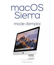 macOS Sierra Mode d'emploi