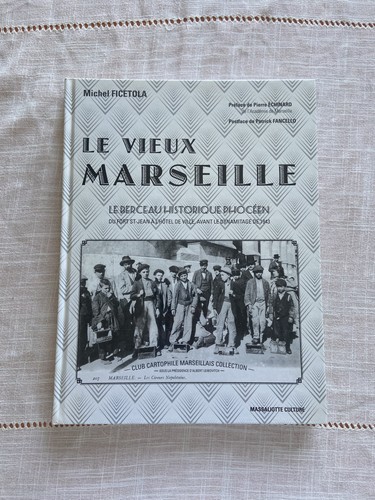 Livre vieux marseille le - le,