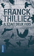 Il était deux fois  de