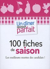 Un dîner presque parfait: 100