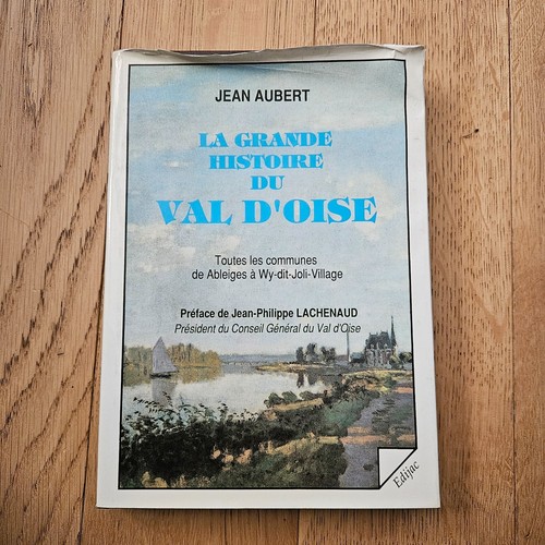 Grande histoire val - de,