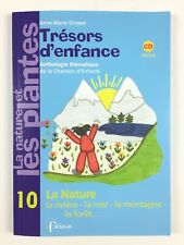 Trésors d'enfance 10 La