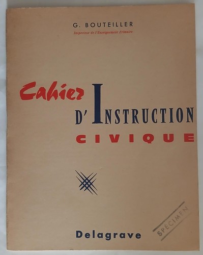 Cahier instruction civique - d'instruction,