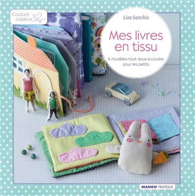 Mes livres tissu 6 - mes,
