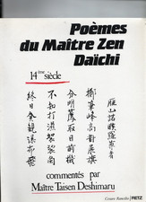 POEME DU MAITRE ZEN DAICHI 14IEMESIECLE /MAITRE TAISEN DESHIMARU/CESARE RANCILIO