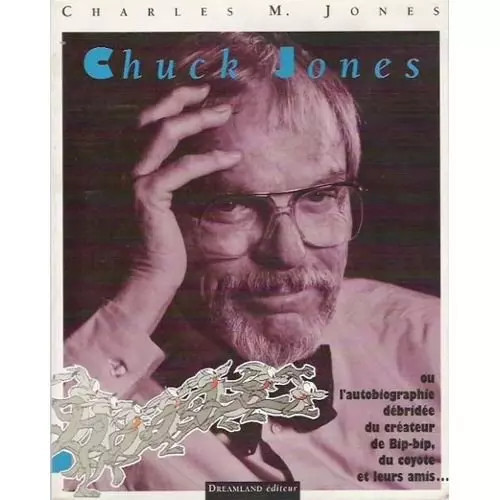 Chuck jones autobiographie - chuck, jones.
