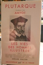 LA PLÉIADE       PLUTARQUE        LES VIES DES HOMMES ILLUSTRES  II         1959
