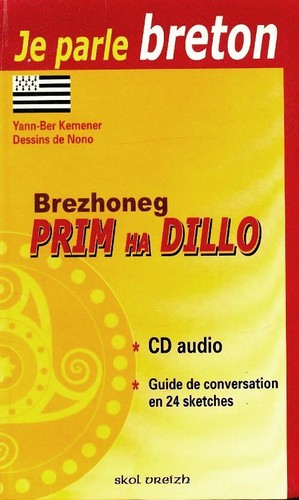 Brezhoneg prim dillo je - ha,