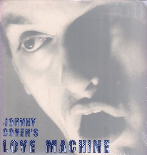 Johnny cohen love - cohen's, machine