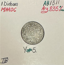 MAROC - 1 DIRHAM - (AH 1311) -