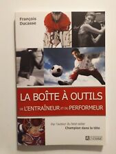 Livre La boîte à outils de l’entraîneur et du performeur - François Ducasse