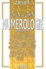 Numérologie : Volume 2