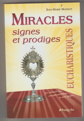 Miracles signes prodiges - signes, et