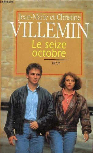 Seize octobre récit - seize, récit.