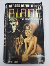 LIVRE SF BLADE L EAU DORMEUSE DE DRAAD GERARD DE VILLIERS Science Fiction 22 