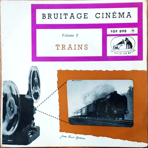 Bruitage cinema trains rare - bruitage,