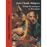 Virginie Schaefer-Kasriel - Jean-Claude Malgoire : 50 ans de musiques et d'avent