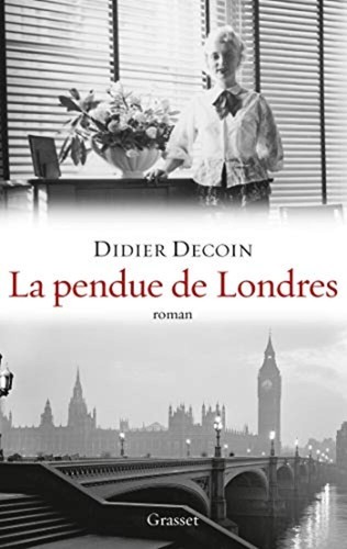 Pendue londres roman - londres:,