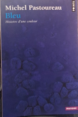 Michel pastoureau bleu - michel,