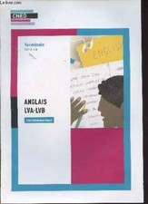 CNED : Anglais LVA-LVB, les fondamentaux - Terminale générale - C