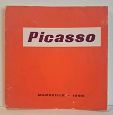 Picasso catalogue illustré exposition Marseille 1959 Musée Cantini rare N° 3487