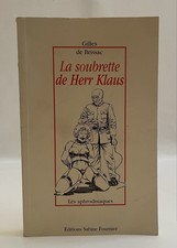 La soubrette de Herr Klaus/ Gilles de Brissac, 1ère Ed. 2000, Sabine Fournier