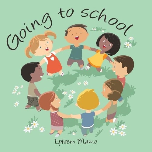Ephrem mamo going school - ephrem,