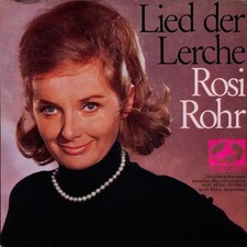 Rosi Rohr Lied Der Lerche