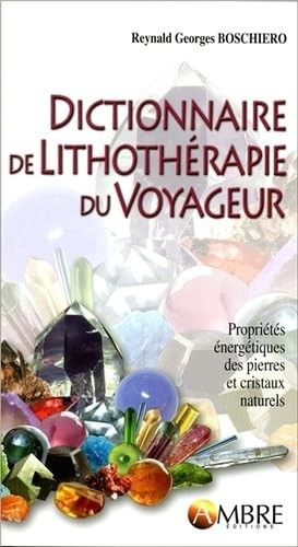 Dictionnaire lithothérapie - dictionnaire,