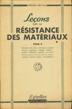 Leçons sur la résistance des matériau... - Edmond Dreyfuss - V327484