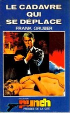 Le cadavre qui se déplace |