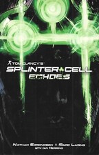 "Tom Clancy's Splinter Cell Echoes" Roman graphique-BD/ Comme neuf/ Livre broché