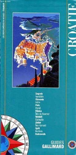 Croatie guides gallimard - croatie,