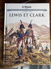 Lewis et Clark GRANDS PERSONNAGES L'HISTOIRE En BD N 96 EO GLENAT Le MONDE 2022