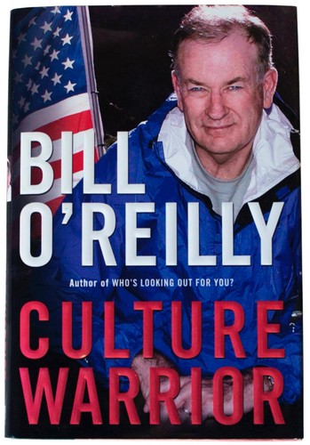 Bill reilly culture - bill, warrior